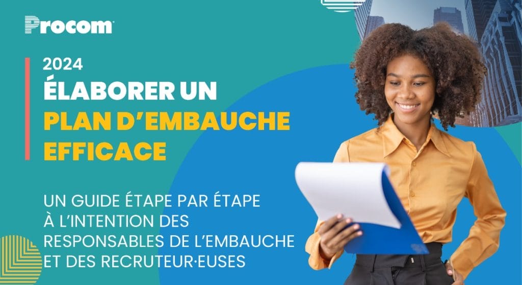 Élaborer un plan d’embauche efficace: