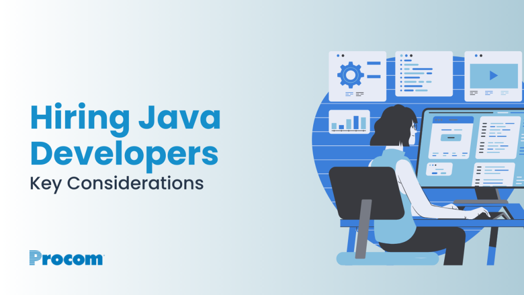 Hire Java Developers: What to Look For in a Candidate