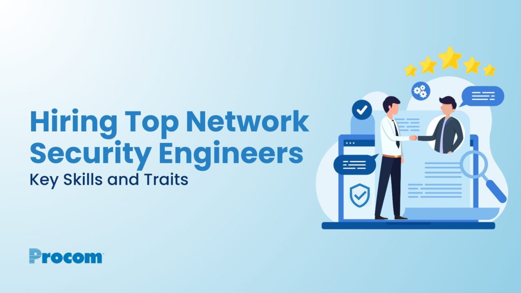 Hire Network Security Engineers for Your Organization