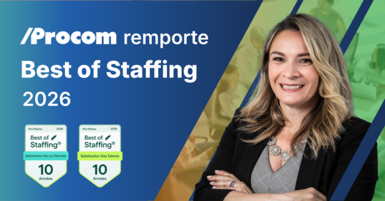 Procom remporte les prix Platine « Best of Staffing Satisfaction de la clientèle et Satisfaction des talents – 10 années » 2026 de ClearlyRated pour l’excellence de ses services