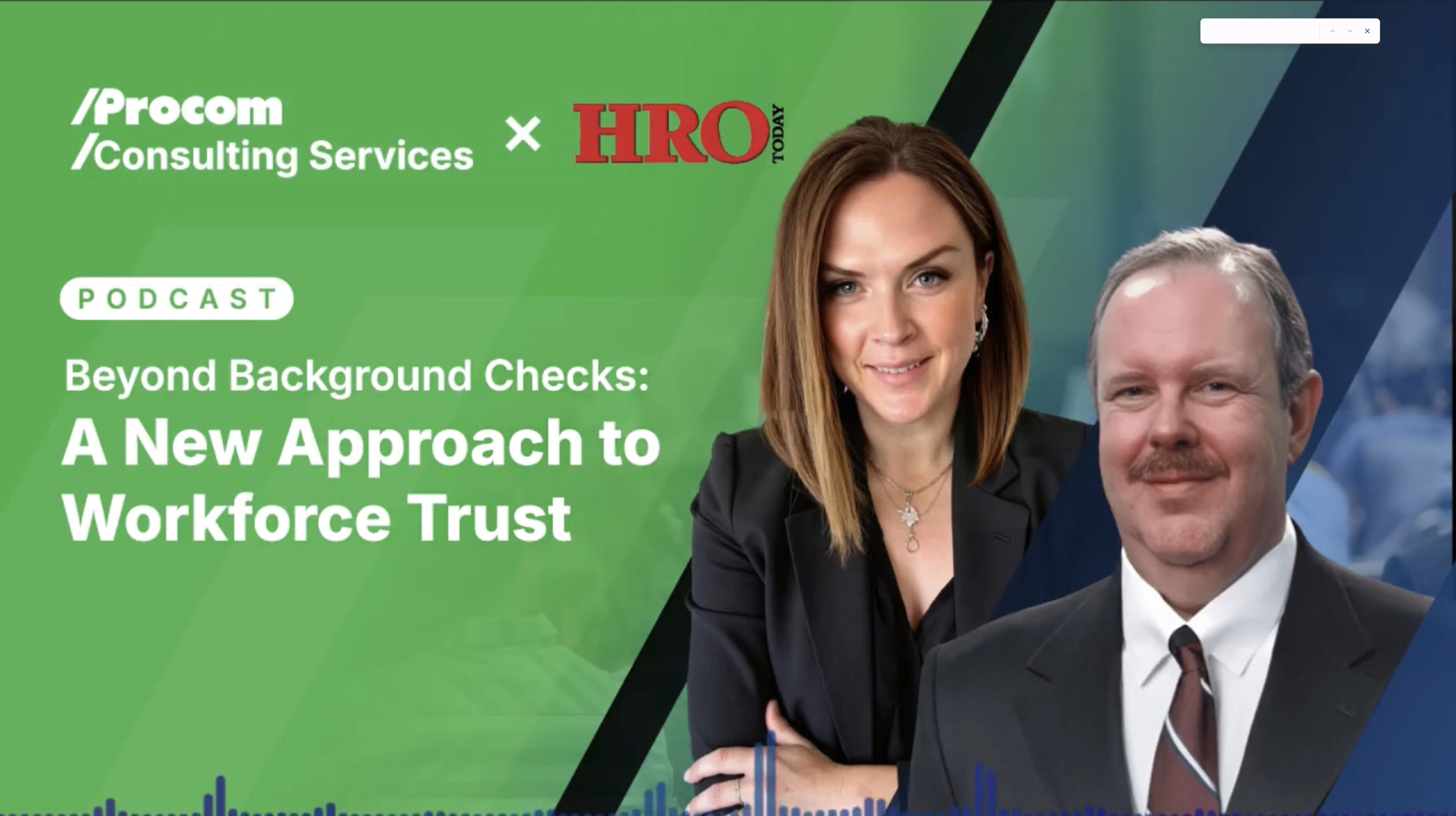 PODCAST - Beyond Background Checks: A New Approach to Workforce Trust